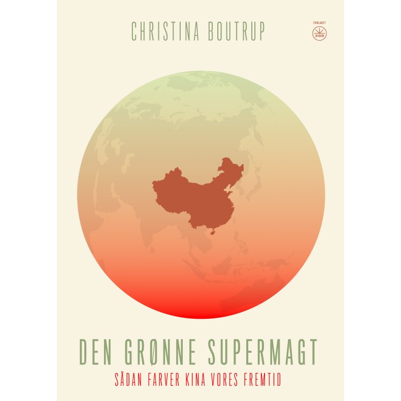 Christina Boutrup, Den grnne supermagt - Sdan farver Kina vores fremtid