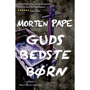 Morten Pape, Guds bedste brn 