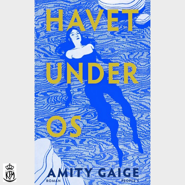Amity Gaige, Havet under os