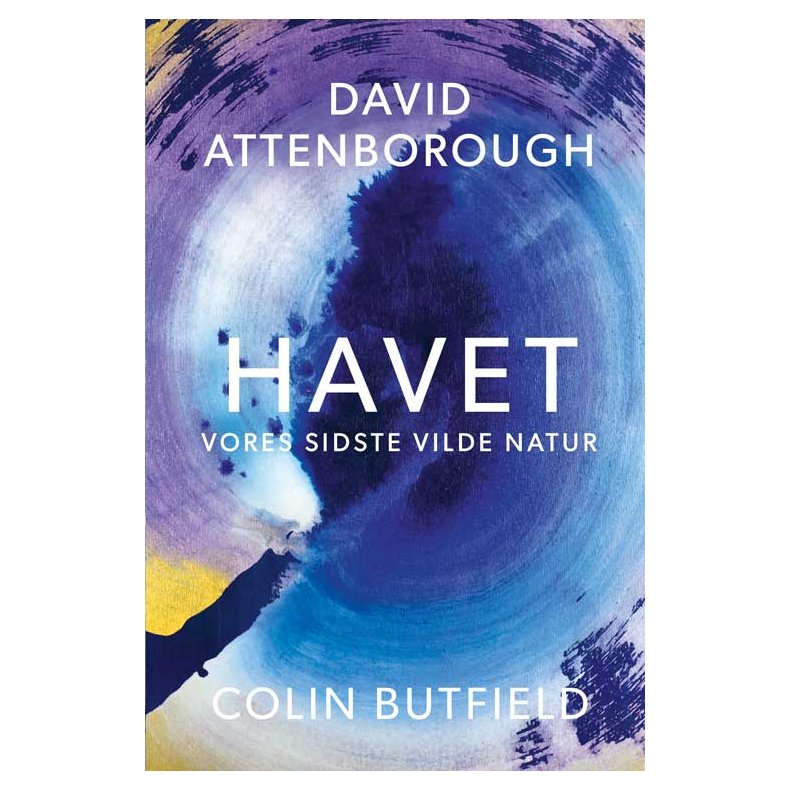 Sir David Attenborough &amp; Colin Butfield, Havet - Vores sidste vilde natur