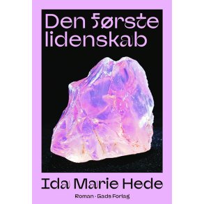Ida Marie Hede, Den frste lidenskab