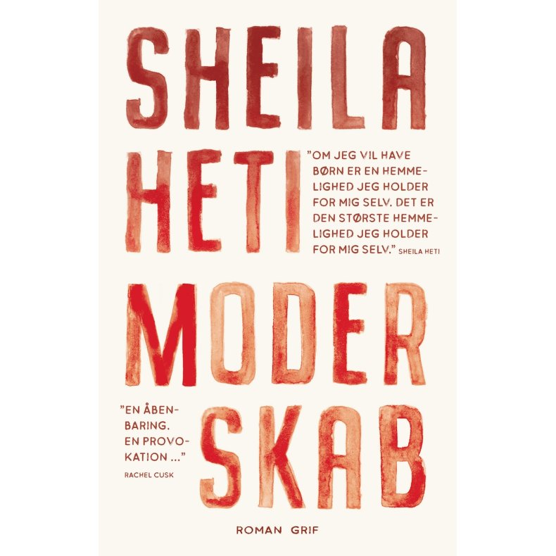 Sheila Heti, Moderskab