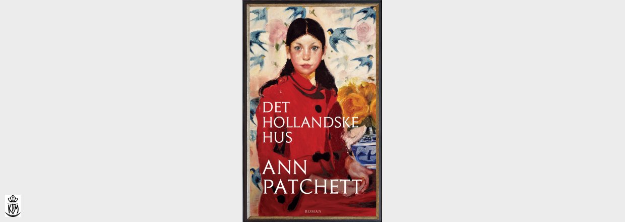 Ann Patchett, Det hollandske hus