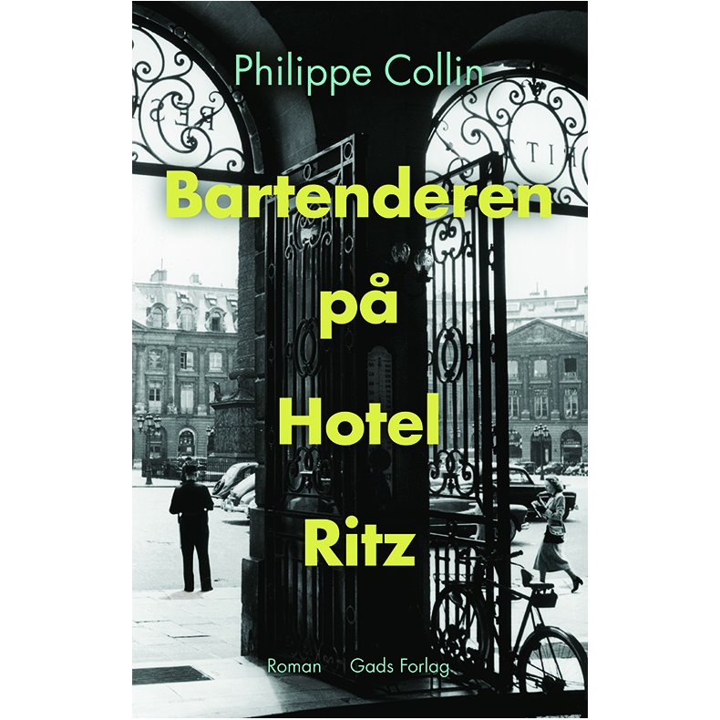 Philippe Collin, Bartenderen p Hotel Ritz