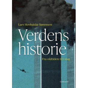 Lars Hovbakke Srensen, Verdens historie - Fra oldtiden til i dag
