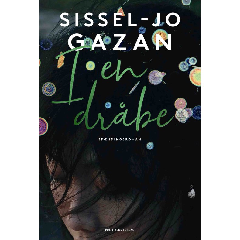 Sissel-Jo Gazan, I en drbe