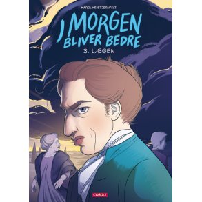 Karoline Stjernfelt, I morgen bliver bedre 3 - Lgen