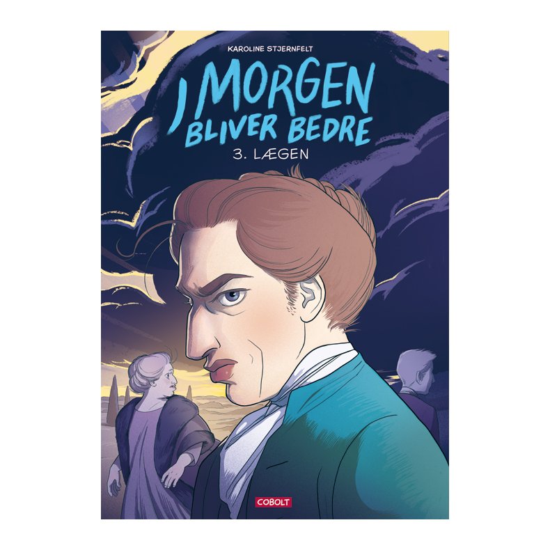 Karoline Stjernfelt, I morgen bliver bedre 3 - Lgen