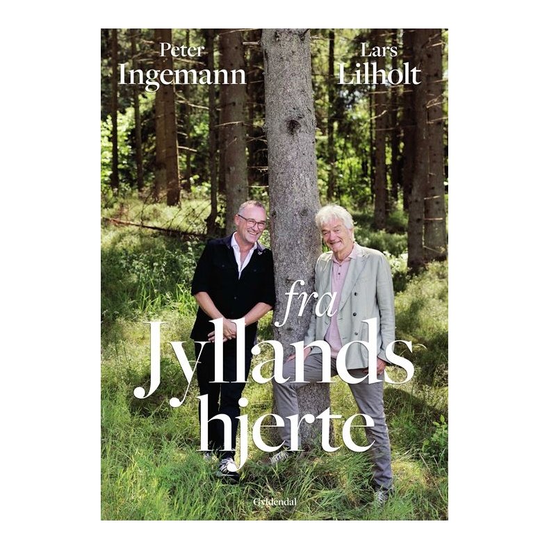 Peter Ingemann og Lars Lilholt, Fra Jyllands hjerte