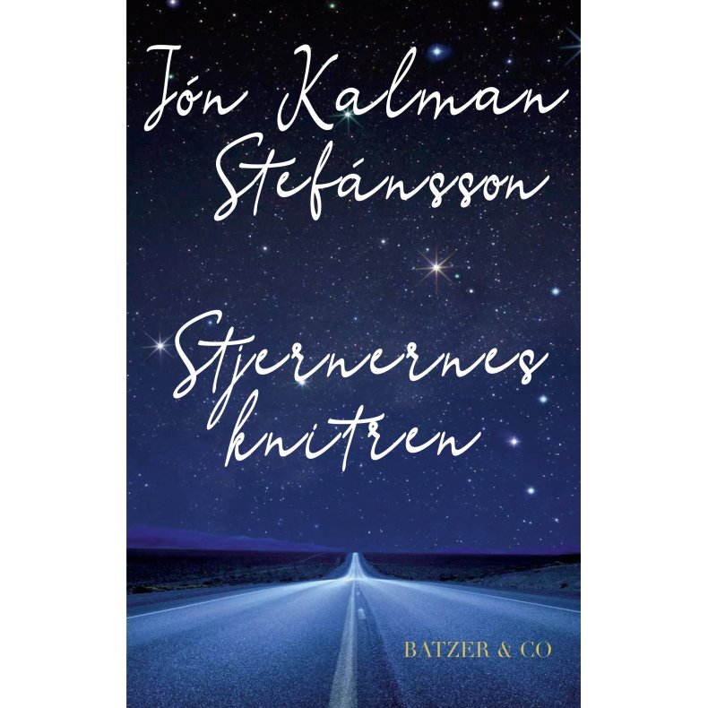 Jn Kalman Stefnsson, Stjernernes knitren