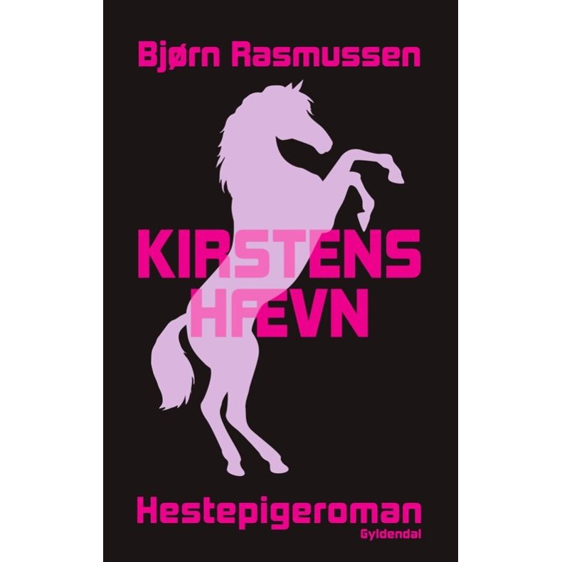 Bjrn Rasmussen, Kirstens hvn - Hestepigeroman