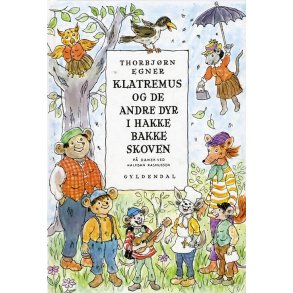 Thorbjrn Egner, Klatremus og de andre dyr i Hakkebakkeskoven