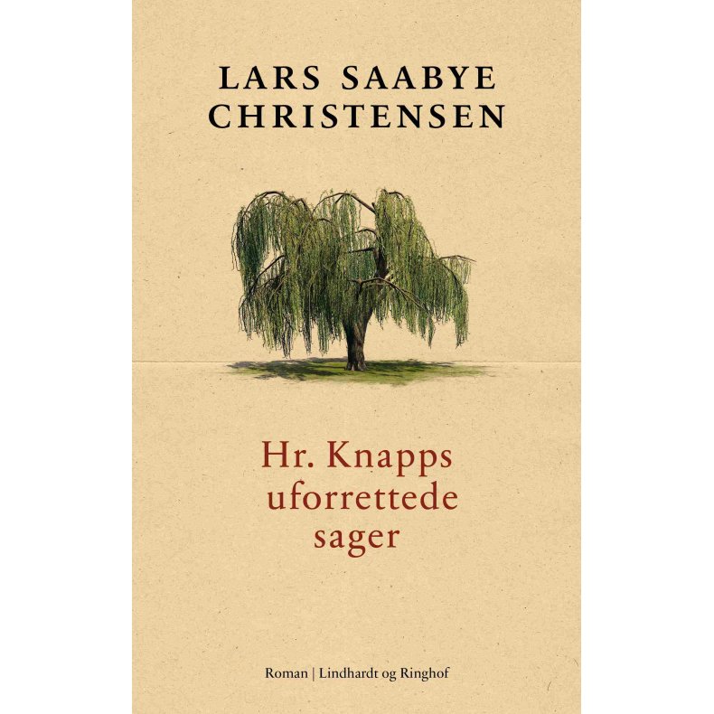 Lars Saabye Christensen, Hr. Knapps uforrettede sager
