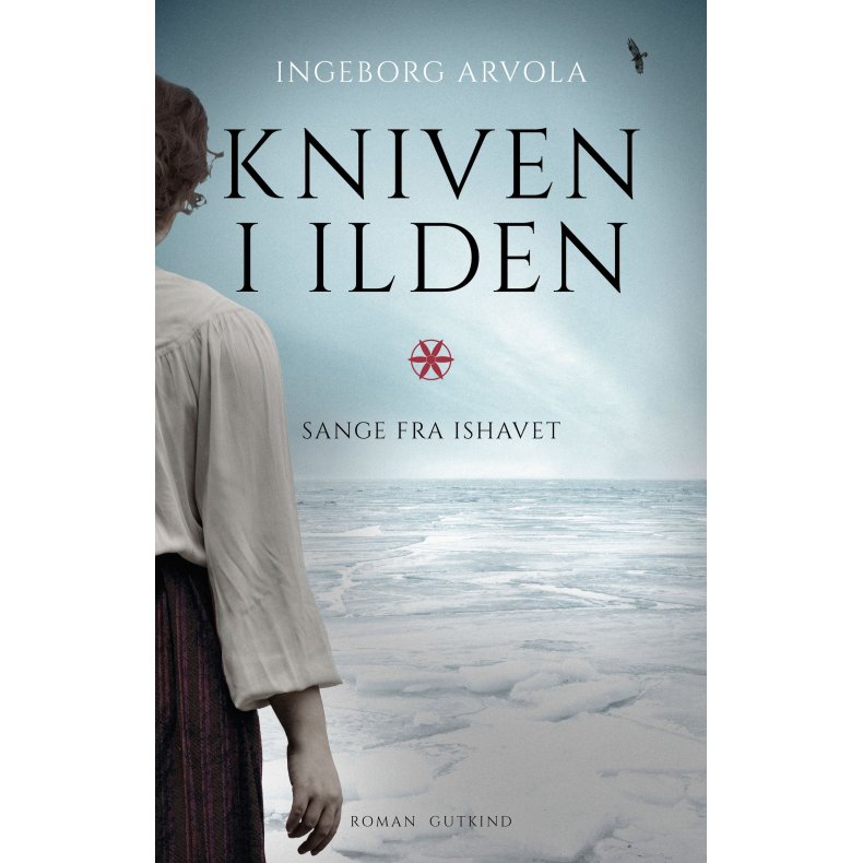 Ingeborg Arvola, Kniven i ilden