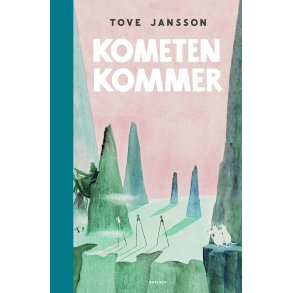Tove Jansson, Kometen kommer