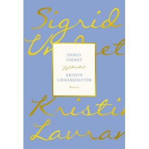 Sigrid Undset, Kristin Lavransdatter