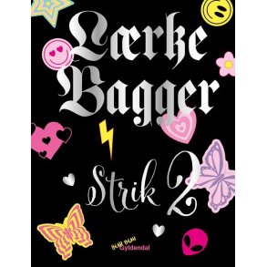 Lrke Bagger, Lrke Bagger Strik 2 