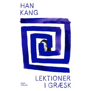 Han Kang, Lektioner i grsk