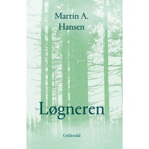 Martin A. Hansen, Lgneren