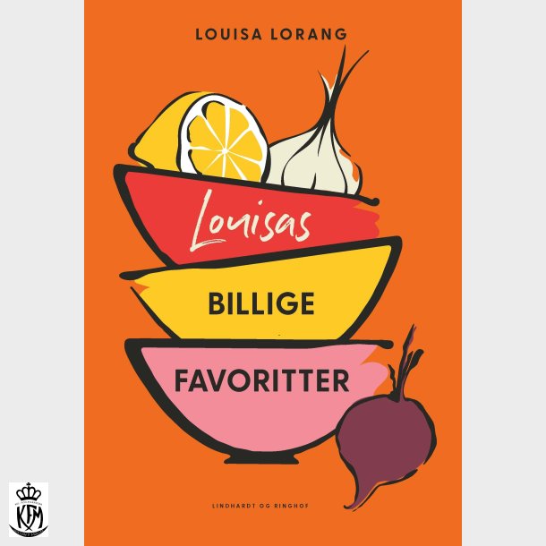 Louisa Lorang, Louisas billige favoritter