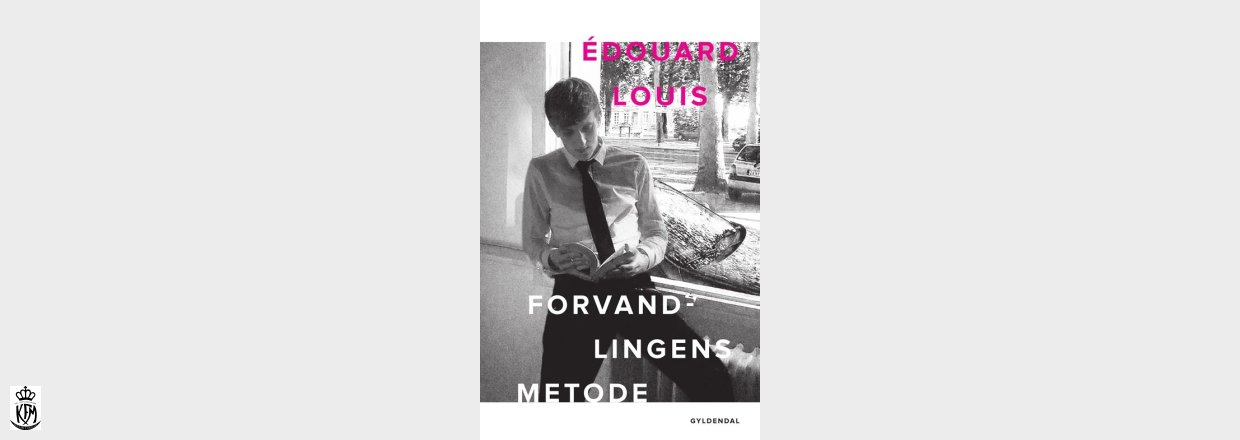 Edouard Louis, Forvandlingens metode