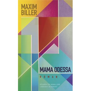 Maxim Biller, Mama Odessa