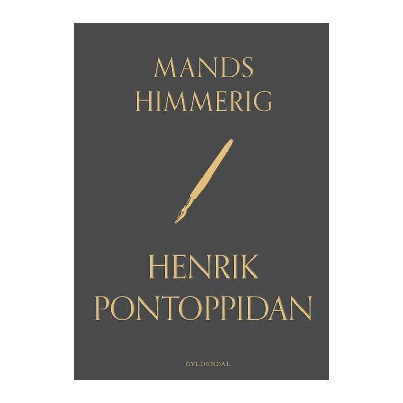 Henrik Pontoppidan, Mands himmerig