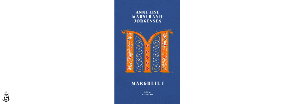 Anne Lise Marstrand-Jørgensen, Margrete I
