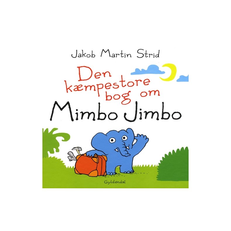 Jakob Martin Strid, Den kmpestore bog om Mimbo Jimbo