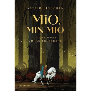 Astrid Lindgren, Mio, min Mio