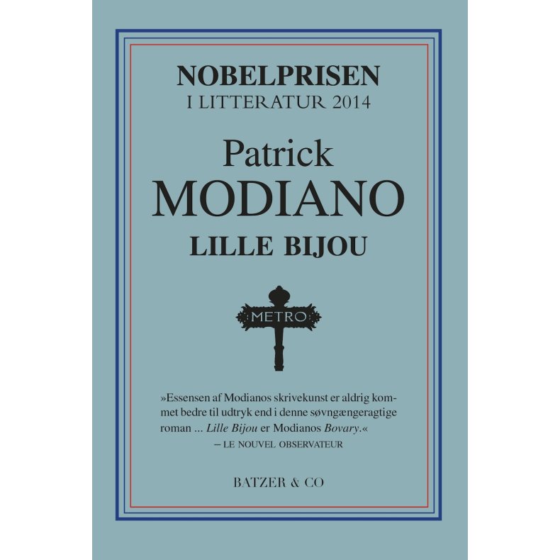 Patrick Modiano, Lille Bijou