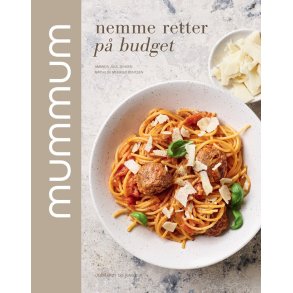Amanda Juul Jensen og Mathilde Munks Bentsen, mummum - nemme retter p budget