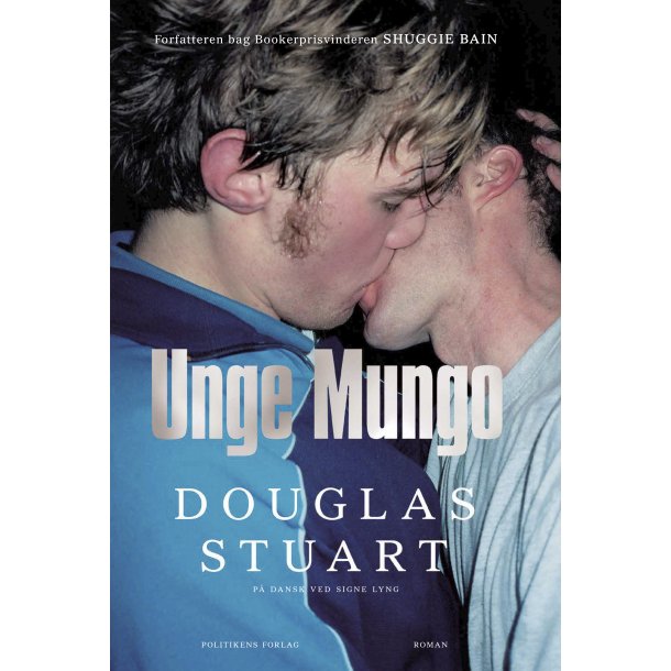 Douglas Stuart, Unge Mungo