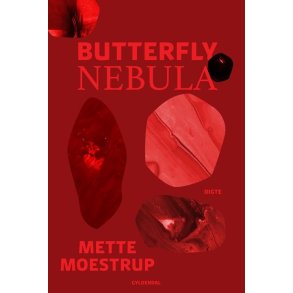 Mette Moestrup, Butterfly Nebula 