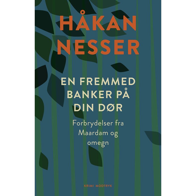 Hkan Nesser, En fremmed banker p din dr
