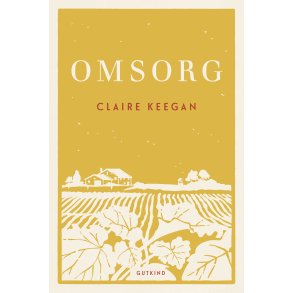 Claire Keegan, Omsorg