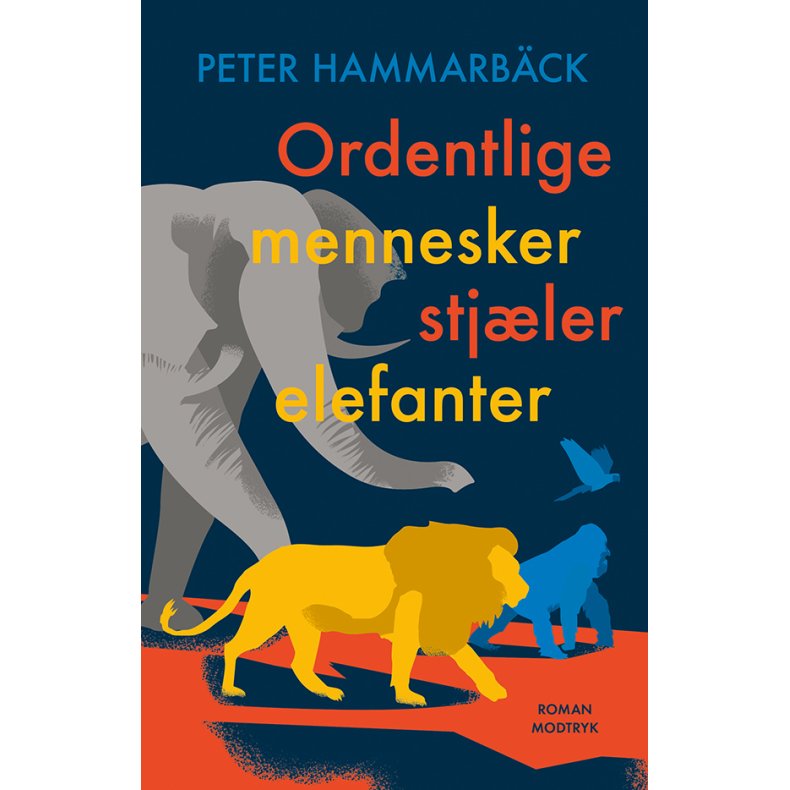 Peter Hammarbck, Ordentlige mennesker stjler elefanter