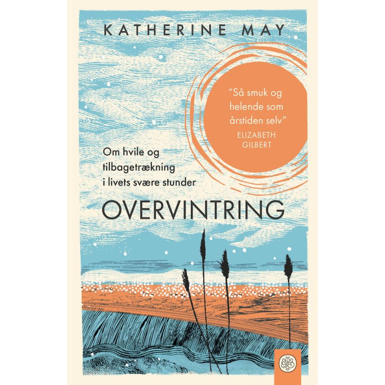 Katherine May, Overvintring