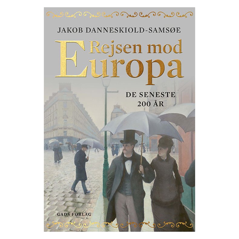 Jacob Danneskiold-Samse, Rejsen mod Europa  de seneste 200 r