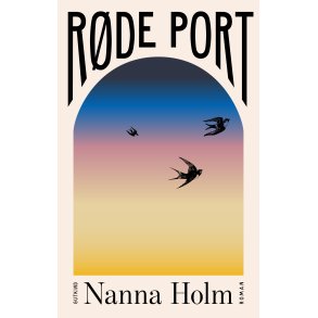 Nanna Holm, R�de Port