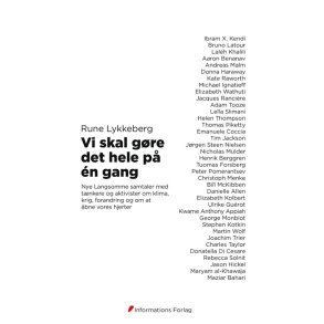 Rune Lykkeberg, Vi skal gre det hele p n gang