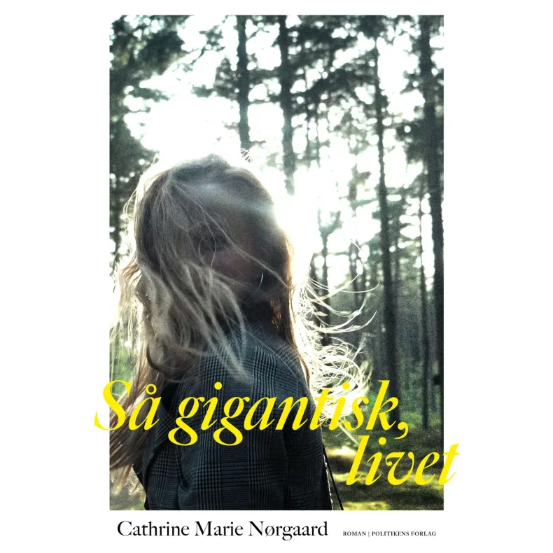 Cathrine Marie N�rgaard, S� gigantisk, livet