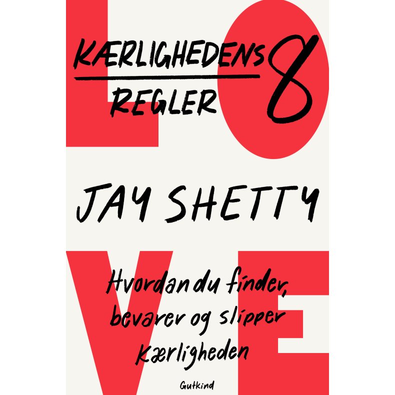 Jay Shetty, Krlighedens otte regler