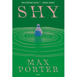 Max Porter, Shy