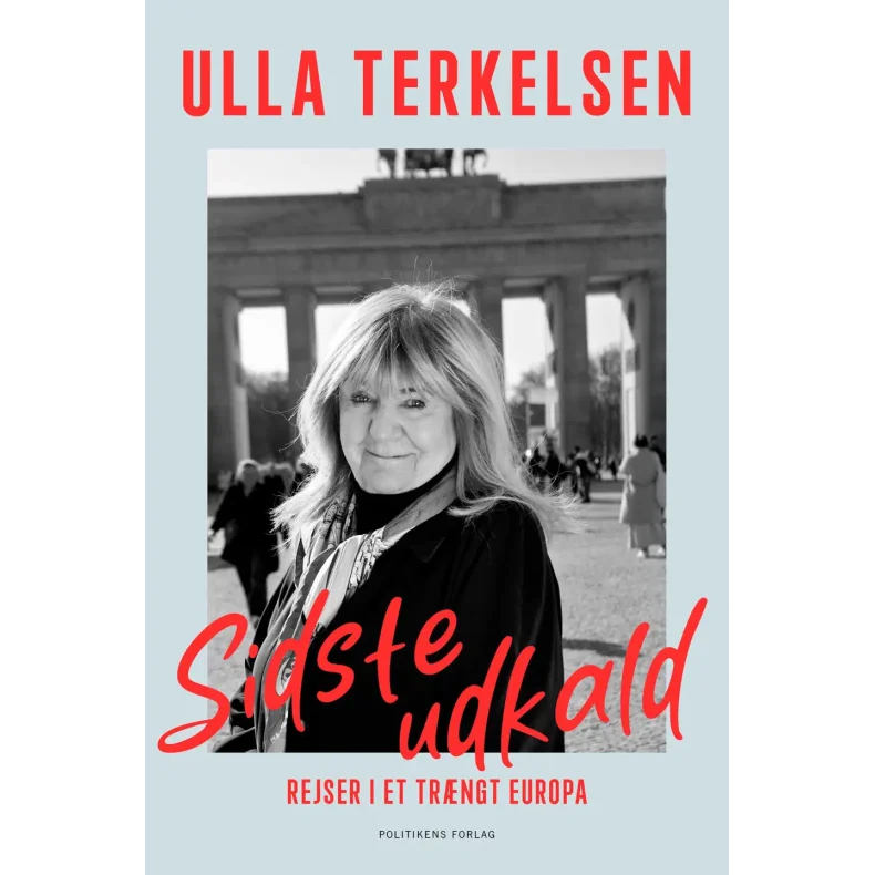 Ulla Terkelsen, Sidste udkald