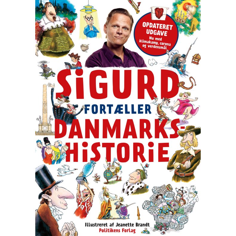 Sigurd Barrett, Sigurd fortller danmarkshistorie