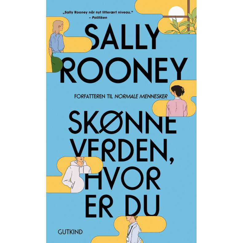 Sally Rooney, Sknne verden, hvor er du