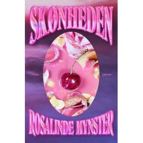 Rosalinde Mynster, Sk�nheden