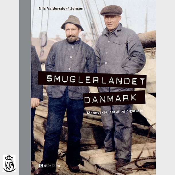 Nils Valdersdorf Jensen, Smuglerlandet Danmark - Mennesker, sprut og cigaretter