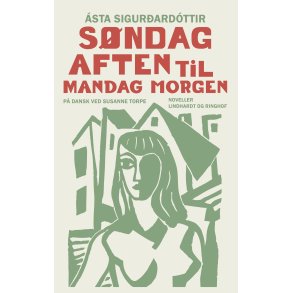 Asta Sigurdardottir, Sndag aften til mandag morgen